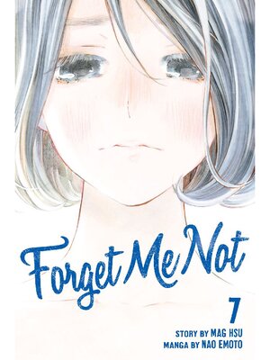 cover image of Forget Me Not, Volume 7